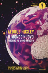 mondo nuovo-Ritorno al mondo nuovo - Aldous Huxley (2021)