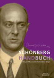 Schönberg-Handbuch - Andreas Meyer, Therese Muxeneder, Ullrich Scheideler (2023)