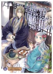 The Eccentric Doctor of the Moon Flower Kingdom Vol. 3 - V03 (ISBN: 9781685799236)