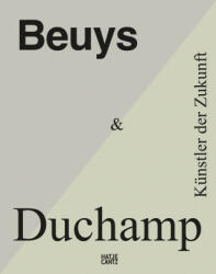 Beuys & Duchamp - Antje von Graevenitz, Gerhard Graulich, Christa-Maria Lerm Hayes, Katharina Neuburger (ISBN: 9783775750684)