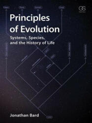 Principles of Evolution - Jonathan Bard (ISBN: 9780815345398)