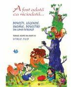 A fost odata ca niciodata. . . - Vitalie Filip (ISBN: 9789975604307)