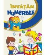 Invatam numerele - Roxana Geanta (ISBN: 9786069101889)