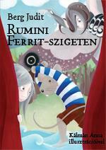 Rumini Ferrit - szigeten (ISBN: 9786155023804)