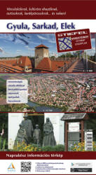 Gyula város térkép, Sarkad várostérkép, Elek térkép hajtogatott (ISBN: 9789639939851)