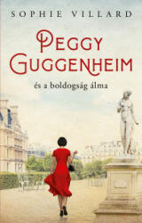 Peggy Guggenheim és a boldogság álma (2024)
