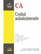 Codul administrativ. Editia a 7-a actualizata la 2 martie 2024 - Doru Traila (ISBN: 9786060251392)