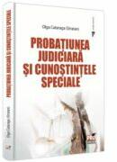 Probatiunea judiciara si cunostintele speciale - Olga Cataraga (ISBN: 9786062618636)