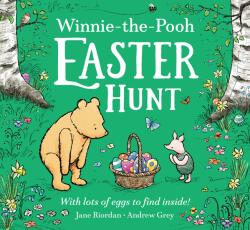 Winnie-the-Pooh Easter Hunt - Disney, Jane Riordan (ISBN: 9780008654139)