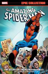 Amazing Spider-Man Epic Collection: The Secret of The Petrified Tablet (2024)