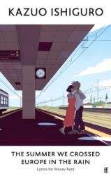 The Summer We Crossed Europe in the Rain: Lyrics for Stacey Kent (2024)