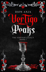 Vertigo Peaks - Dion Anja (2024)