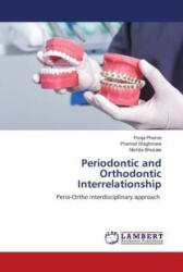 Periodontic and Orthodontic Interrelationship - Pramod Waghmare, Nishita Bhosale (2023)
