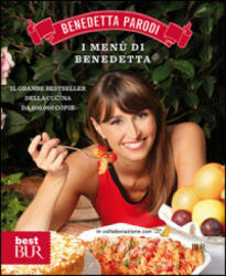 menù di Benedetta - Benedetta Parodi (2013)