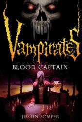 Blood Captain - Justin Somper (2009)