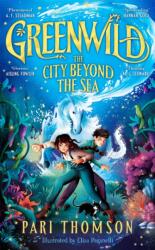 Greenwild: The City Beyond the Sea (2024)