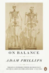 On Balance - Adam Phillips (2011)