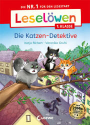 Leselöwen 1. Klasse - Die Katzen-Detektive - Loewe Erstlesebücher, Veronika Gruhl (2023)