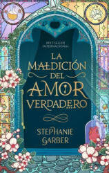 La Maldicion del Amor Verdadero (ISBN: 9788419252494)