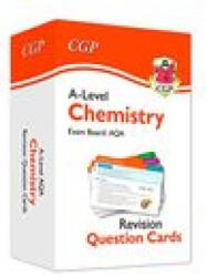 A-Level Chemistry AQA Revision Question Cards - CGP Books (ISBN: 9781789085938)