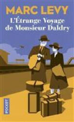 L'etrange voyage de Monsieur Daldry - Marc Levy (ISBN: 9782266290708)