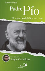 Padre Pío - SAVERIO GAETA (ISBN: 9788428546973)
