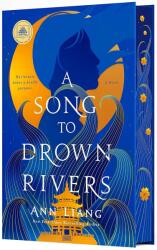 A Song to Drown Rivers - Liang, Ann (ISBN: 9781250289469)