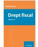Drept fiscal. Editia 2 - Marilena Ene (ISBN: 9786069628591)