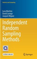 Independent Random Sampling Methods (ISBN: 9783319726335)