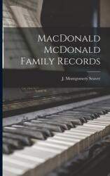 MacDonald McDonald Family Records (ISBN: 9781013583391)