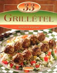 33 grillétel /Lépésről lépésre (ISBN: 9789635903481)