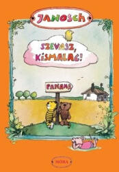 Szevasz, Kismalac! (ISBN: 9789631195996)