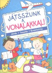 JÁTSZUNK A VONALAKKAL! /JÁTÉK, TANULÁS, KREATIVITÁS (ISBN: 9786155537387)