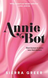 Annie Bot (ISBN: 9780008584573)