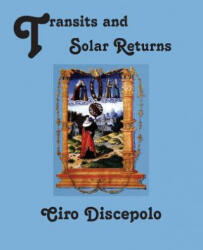Transits and Solar Returns - Ciro Discepolo (2013)
