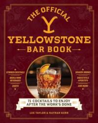The Official Yellowstone Bar Book - Nathan Gurr (2024)