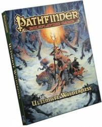 Pathfinder Roleplaying Game: Ultimate Wilderness - Paizo Staff (ISBN: 9781601259868)