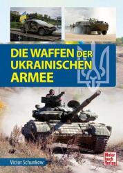 Armele armatei ucrainene (ISBN: 9783613046559)