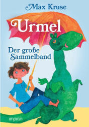 Urmel - Der große Sammelband - Erich Hölle (ISBN: 9783962691363)