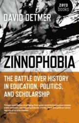 Zinnophobia - David Detmer (ISBN: 9781785356780)