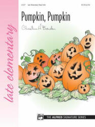 Pumpkin, Pumpkin - Christine H. Barden (ISBN: 9780739028728)
