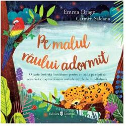 Pe malul raului adormit - Emma Drage (ISBN: 9789733410973)