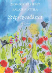 Szépségvadászat kép/vers (ISBN: 9786156687203)