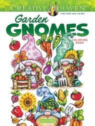 Creative Haven Garden Gnomes Coloring Book (2024)