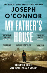 My Father's House - Joseph O'Connor (2024)