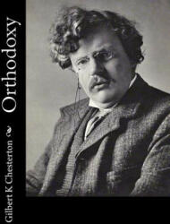 Orthodoxy - G. K. Chesterton (2014)