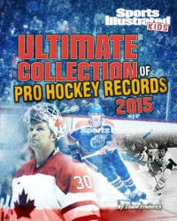 Ultimate Collection of Pro Hockey Records 2015 - Shane Frederick (2014)