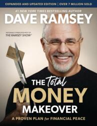 The Total Money Makeover Updated and Expanded (2024)