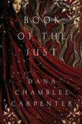 Book of the Just - Dana Chamblee Carpenter (2020)