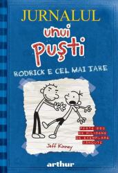 Jurnalul unui pusti 2. Rodrick e cel mai tare - Jeff Kinney (ISBN: 9786060867708)